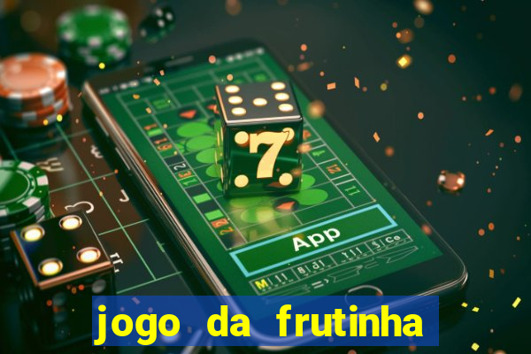 jogo da frutinha que paga no pix